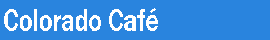 Colorado Cafè